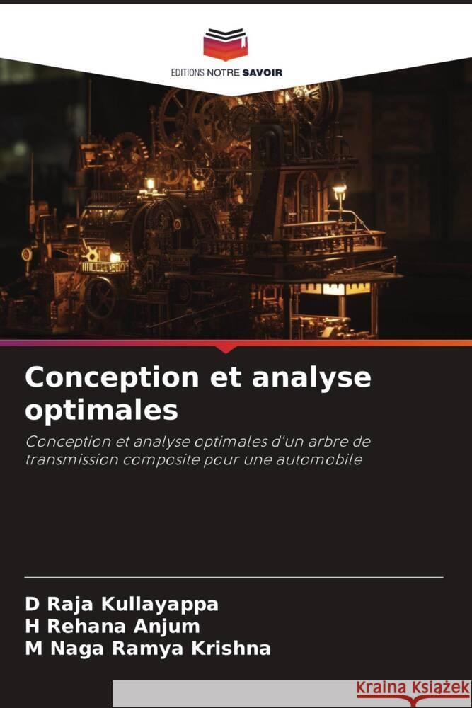 Conception et analyse optimales D. Raja Kullayappa H. Rehana Anjum M. Naga Ramy 9786207172542 Editions Notre Savoir - książka