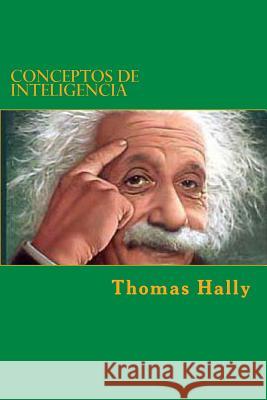 Conceptos de Inteligencia: Ensayos sobre la inteligencia Rubin, Maria Jose 9781499773453 Createspace - książka