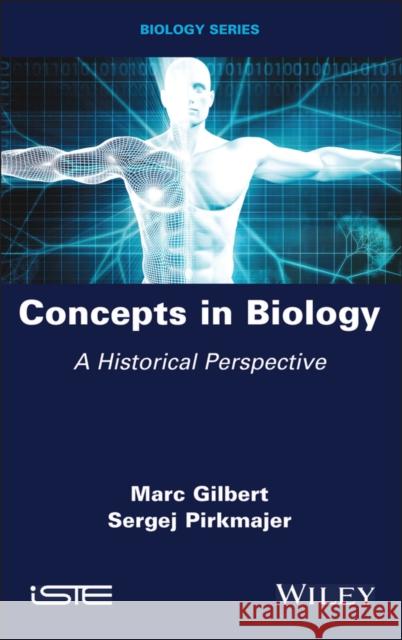 Concepts in Biology - A Historical Perspective  9781786309402  - książka