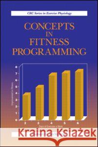 Concepts in Fitness Programming Robert G. McMurray 9780849387142 CRC Press - książka