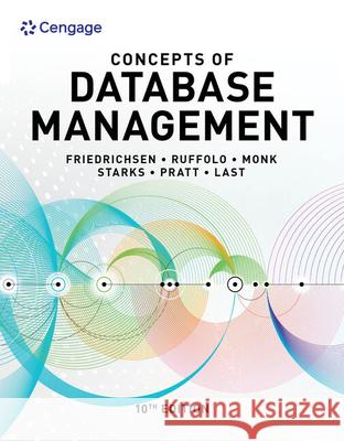 Concepts of Database Management Lisa Friedrichsen Lisa Ruffolo Ellen Monk 9780357422083 Cengage Learning - książka