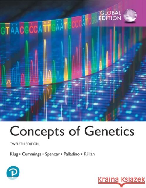 Concepts of Genetics, Global Edition Klug, William S.; Cummings, Michael R.; Spencer, Charlotte A. 9781292265322 Pearson - książka