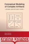 Conceptual Modeling of Complex Artifacts: principles, past and modern models Wimmer, Nancy 9781542963602 Createspace Independent Publishing Platform