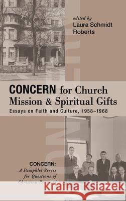 Concern for Church Mission and Spiritual Gifts Laura Schmidt Roberts 9781725260962 Wipf & Stock Publishers - książka