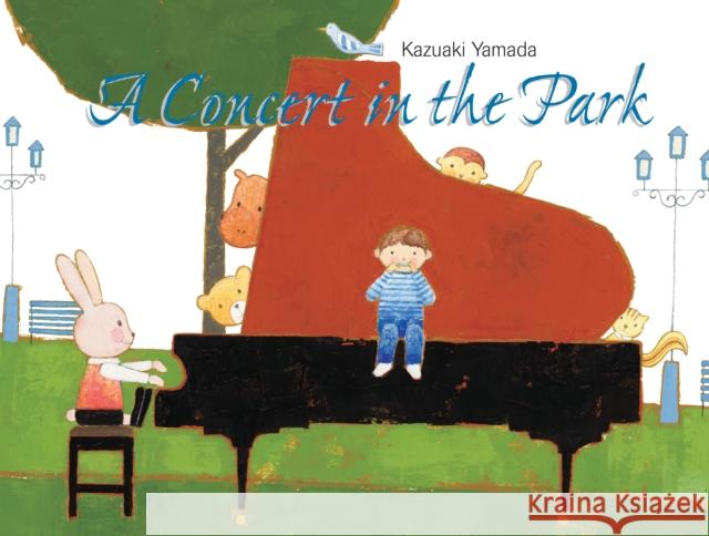 Concert In The Park. A Kazuaki Yamada 9789888341481 mineditionUS - książka