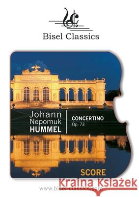 Concertino op. 73: Orchesterpartitur Johann Nepomuk Hummel Stephen Begley 9783755749349 Books on Demand - książka