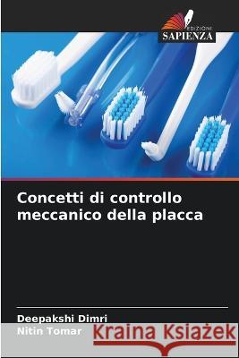 Concetti di controllo meccanico della placca Deepakshi Dimri Nitin Tomar  9786205353851 Edizioni Sapienza - książka