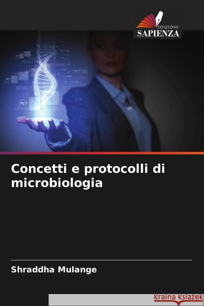 Concetti e protocolli di microbiologia Mulange, Shraddha 9786205232859 Edizioni Sapienza - książka