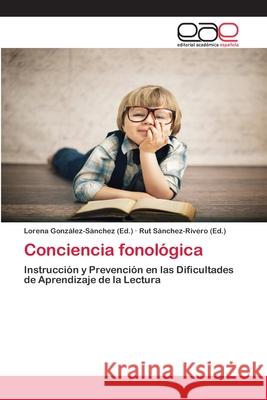 Conciencia fonológica González-Sánchez (Ed )., Lorena 9786202809511 Editorial Academica Espanola - książka