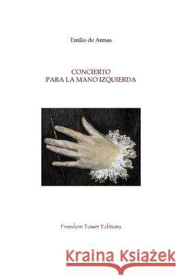 Concierto para la mano izquierda Emilio d 9781097328161 Independently Published - książka