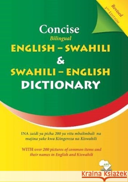 Concise Bilingual English-Swahili & Swahili-English Dictionary  9789987871001 Africa Proper Education Network - książka