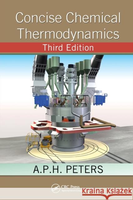 Concise Chemical Thermodynamics A P H Peters 9781439813324  - książka