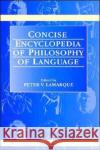 Concise Encyclopedia of Philosophy of Language P. Lamarque Lamarque P P. Lamarque 9780080429915 Pergamon