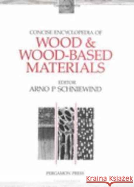 Concise Encyclopedia of Wood and Wood-Based Materials  9780080347264 ELSEVIER SCIENCE & TECHNOLOGY - książka