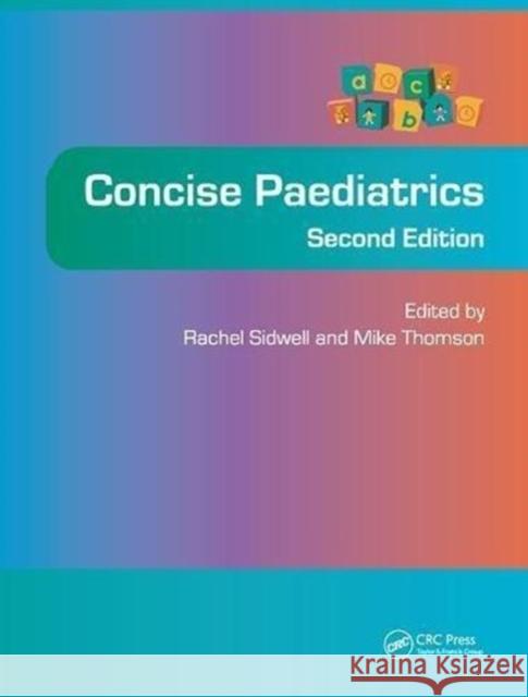 Concise Paediatrics, Second Edition  9781138456877 Taylor and Francis - książka