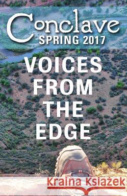 Conclave (Spring 2017): Voices from the Edge Lara Bernhardt 9780997901023 Balkan Press - książka