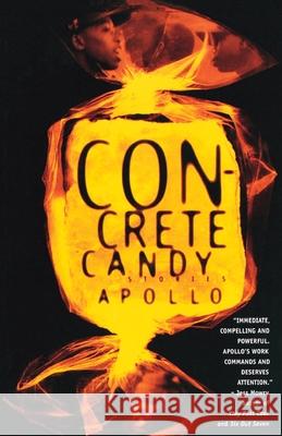 Concrete Candy: Stories Apollo 9780385477802 Anchor Books - książka