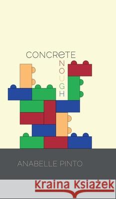 Concrete Enough Anabelle Pinto 9798894754734 Notion Press - książka