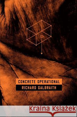 Concrete Operational MR Richard Galbraith 9781449563592 Createspace - książka