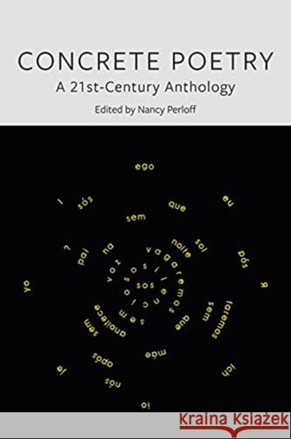 Concrete Poetry: A 21st-Century Anthology Nancy Perloff 9781789143683 Reaktion Books - książka