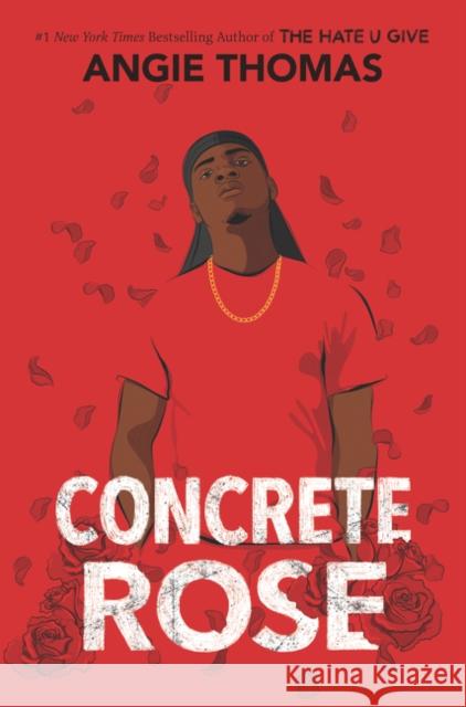 Concrete Rose Angie Thomas 9780062846716 HarperCollins - książka