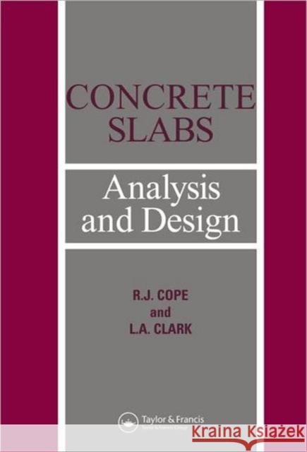 Concrete Slabs: Analysis and Design Clarke, L. a. 9780853342540 Spon E & F N (UK) - książka