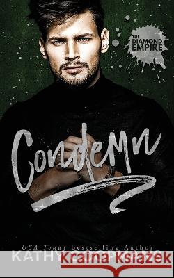 Condemn Kathy Coopmans 9798351106281 Independently Published - książka