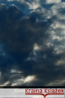 Condemned Societies Joseph a. M. Quigle 9781467946766 Createspace - książka