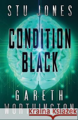 Condition Black Gareth Worthington Christopher Brooks Stu Jones 9781954386006 Dropship Publishing - książka