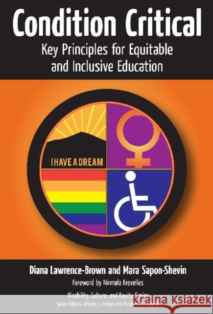 Condition Critical--Key Principles for Equitable and Inclusive Education Diana Lawrence-Brown Mara Sapon-Shevin 9780807754764 Teachers College Press - książka