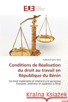 Conditions de Réalisation Du Droit Au Travail En République Du Bénin Aime-T 9783841748690 Editions Universitaires Europeennes - książka