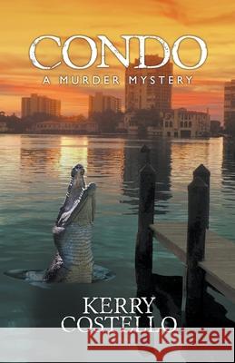 Condo Kerry Costello 9798201357856 Kerry Costello - książka