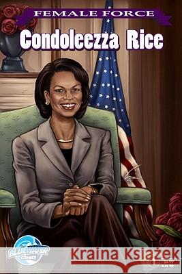 Condoleezza Rice Nick Lyons Chris Ward Ryan Howe 9781427639325 Bluewater Productions - książka