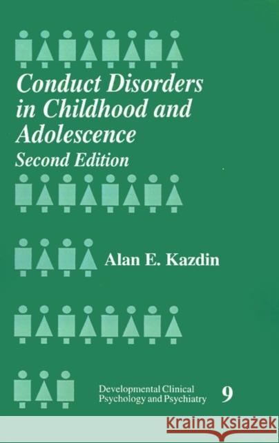 Conduct Disorder in Childhood and Adolescence Kazdin, Alan E. 9780803971813 Sage Publications - książka