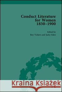 Conduct Literature for Women, Part V, 1830-1900  9781851968053 Pickering & Chatto (Publishers) Ltd - książka