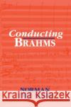 Conducting Brahms Norman De 9780198163572 Oxford University Press