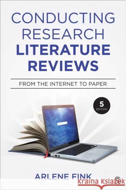 Conducting Research Literature Reviews: From the Internet to Paper Arlene G. Fink 9781544318479 SAGE Publications Inc - książka