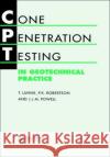 Cone Penetration Testing in Geotechnical Practice T. Lunne J. J. M. Powell P. K. Robertson 9780419237501 Taylor & Francis Group