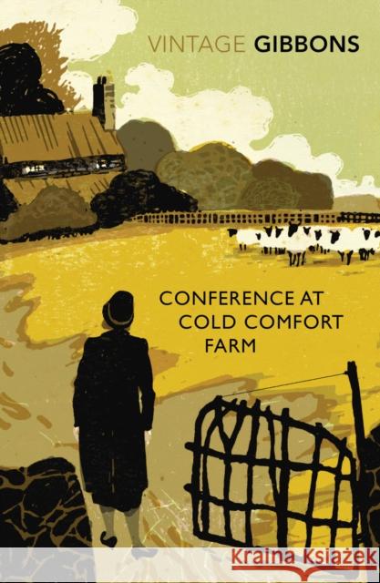 Conference at Cold Comfort Farm Stella Gibbons 9780099528685 Vintage Publishing - książka