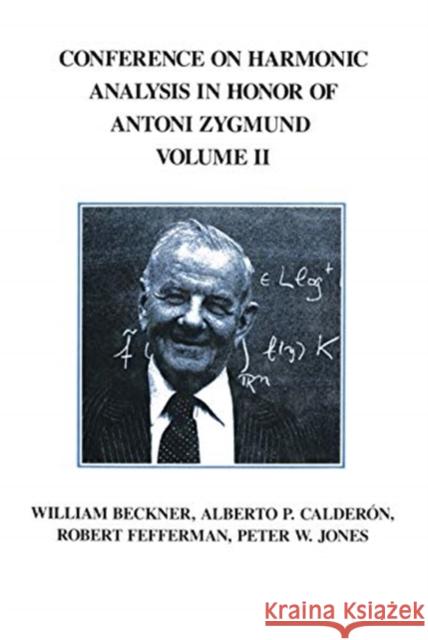 Conference Harmonic Analysis, Volume II A. Calderon 9780367451967 CRC Press - książka