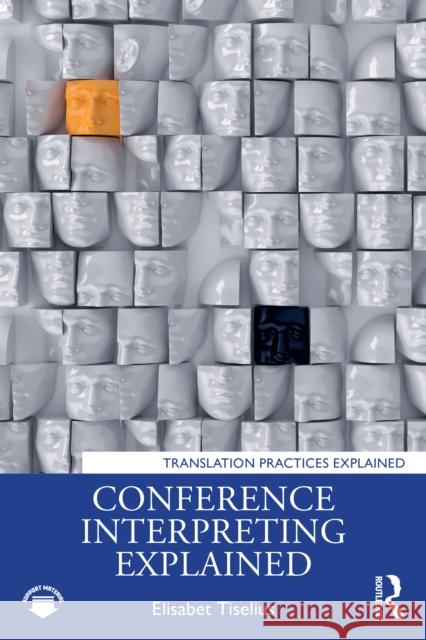 Conference Interpreting Explained Elisabet Tiselius 9781032800387 Routledge - książka