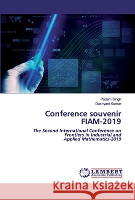 Conference souvenir FIAM-2019 Singh, Padam 9786200501424 LAP Lambert Academic Publishing - książka