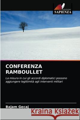 Conferenza Ramboullet Bajam Gecaj 9786203351699 Edizioni Sapienza - książka
