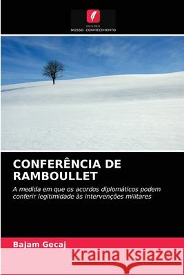 Conferência de Ramboullet Bajam Gecaj 9786203351712 Edicoes Nosso Conhecimento - książka
