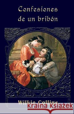 Confesiones de un bribón Collins, Wilkie 9781490933757 Createspace - książka