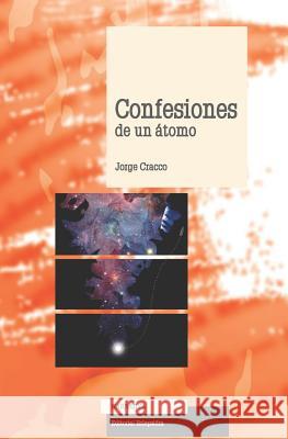 Confesiones de Un Átomo Eclepsidra, Editorial 9781728973272 Independently Published - książka