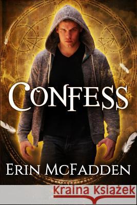 Confess Erin McFadden 9781542865128 Createspace Independent Publishing Platform - książka