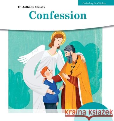 Confession Anthony Borisov Natalia Lobanova John Hogg 9781950067978 Exaltation Press - książka