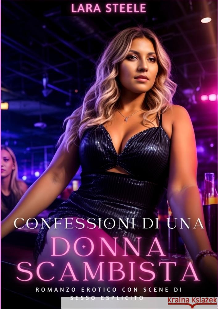 Confessioni di una Donna Scambista Steele, Lara 9783384227393 Lara Steele - książka