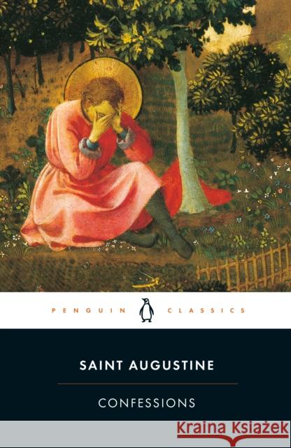 Confessions Saint Augustine 9780140441147 Penguin Books Ltd - książka